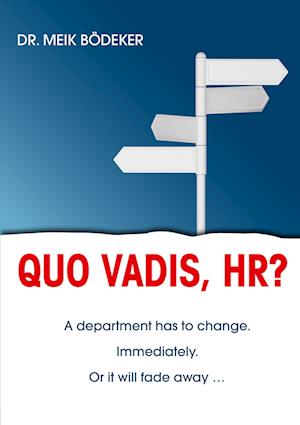 Quo Vadis, HR?