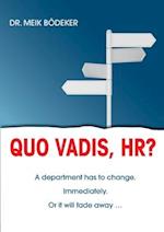 Quo Vadis, HR?