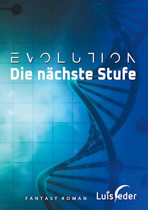 Evolution - Die nächste Stufe