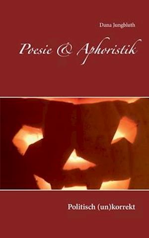 Poesie & Aphoristik