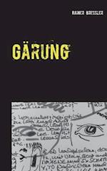 Gärung