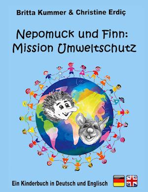 Nepomuck und Finn:  Mission Umweltschutz