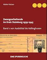 Zwangsarbeitende im Kreis Steinburg 1939-1945 - eine Spurensuche