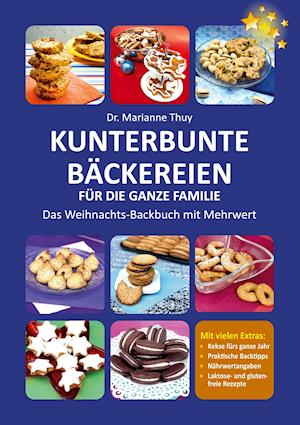 Kunterbunte Bäckereien für die ganze Familie