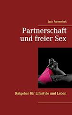 Partnerschaft und freier Sex.