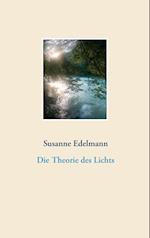 Die Theorie des Lichts