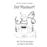 Der Maulwurf