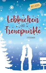 Lebkuchen und Treuepunkte