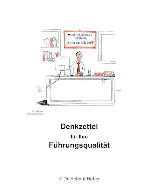 Denkzettel für Ihre Führungsqualität