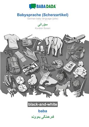BABADADA black-and-white, Babysprache (Scherzartikel) - Kurdish Sorani (in arabic script), baba - visual dictionary (in arabic script)