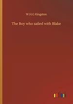 The Boy who sailed with Blake 