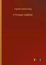 A Trooper Galahad 