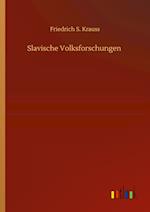 Slavische Volksforschungen