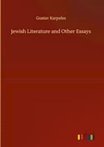 Jewish Literature and Other Essays 