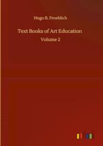 Text Books of Art Education :Volume 2 