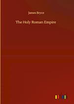 The Holy Roman Empire 