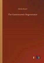 The Gastronomic Regenerator 