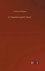 A Chambermaid's Diary 