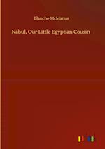 Nabul, Our Little Egyptian Cousin 