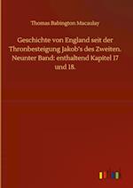 Geschichte von England seit der Thronbesteigung Jakob's des Zweiten. Neunter Band