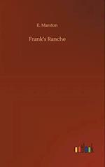 Frank's Ranche 