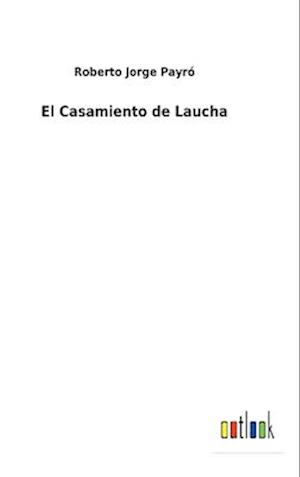 El Casamiento de Laucha