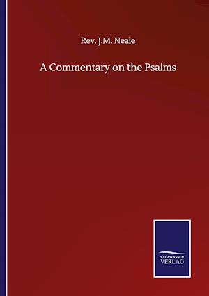 A Commentary on the Psalms