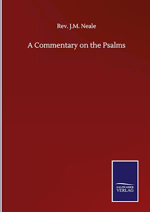 A Commentary on the Psalms