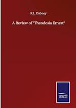 A Review of "Theodosia Ernest"