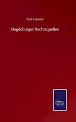 Magdeburger Rechtsquellen