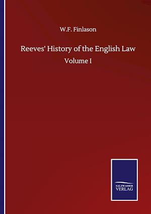 Reeves' History of the English Law