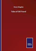 Tales of Old Travel