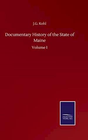 Documentary History of the State of Maine