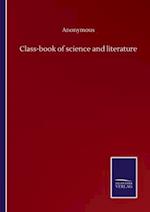 Class-book of science and literature