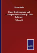 Diary, Reminiscences, and Correspondence of Henry Crabb Robinson