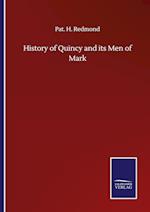 History of Quincy and its Men of Mark