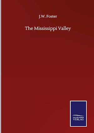 The Mississippi Valley