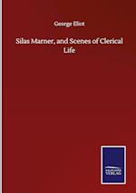 Silas Marner, and Scenes of Clerical Life