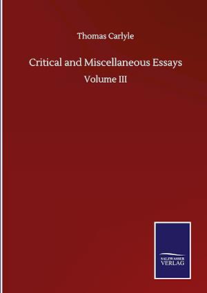 Critical and Miscellaneous Essays