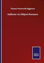 Malbone: An Oldport Romance