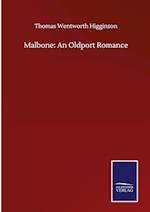 Malbone: An Oldport Romance