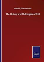 The History and Philosophy of Evil