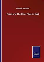 Brazil and The River Plate in 1868