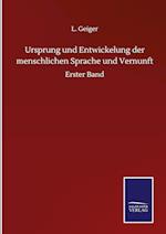 Ursprung und Entwickelung der menschlichen Sprache und Vernunft