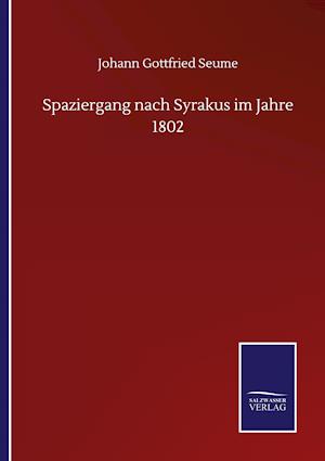 Spaziergang nach Syrakus im Jahre 1802