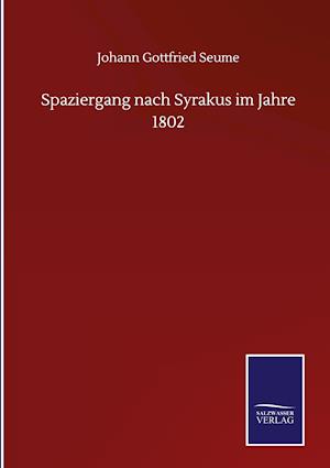 Spaziergang nach Syrakus im Jahre 1802