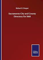 Sacramento City and County Directory for 1868