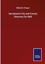 Sacramento City and County Directory for 1868