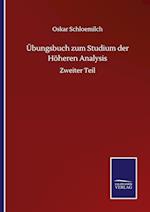 Übungsbuch zum Studium der Höheren Analysis