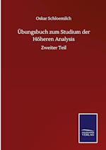 Übungsbuch zum Studium der Höheren Analysis